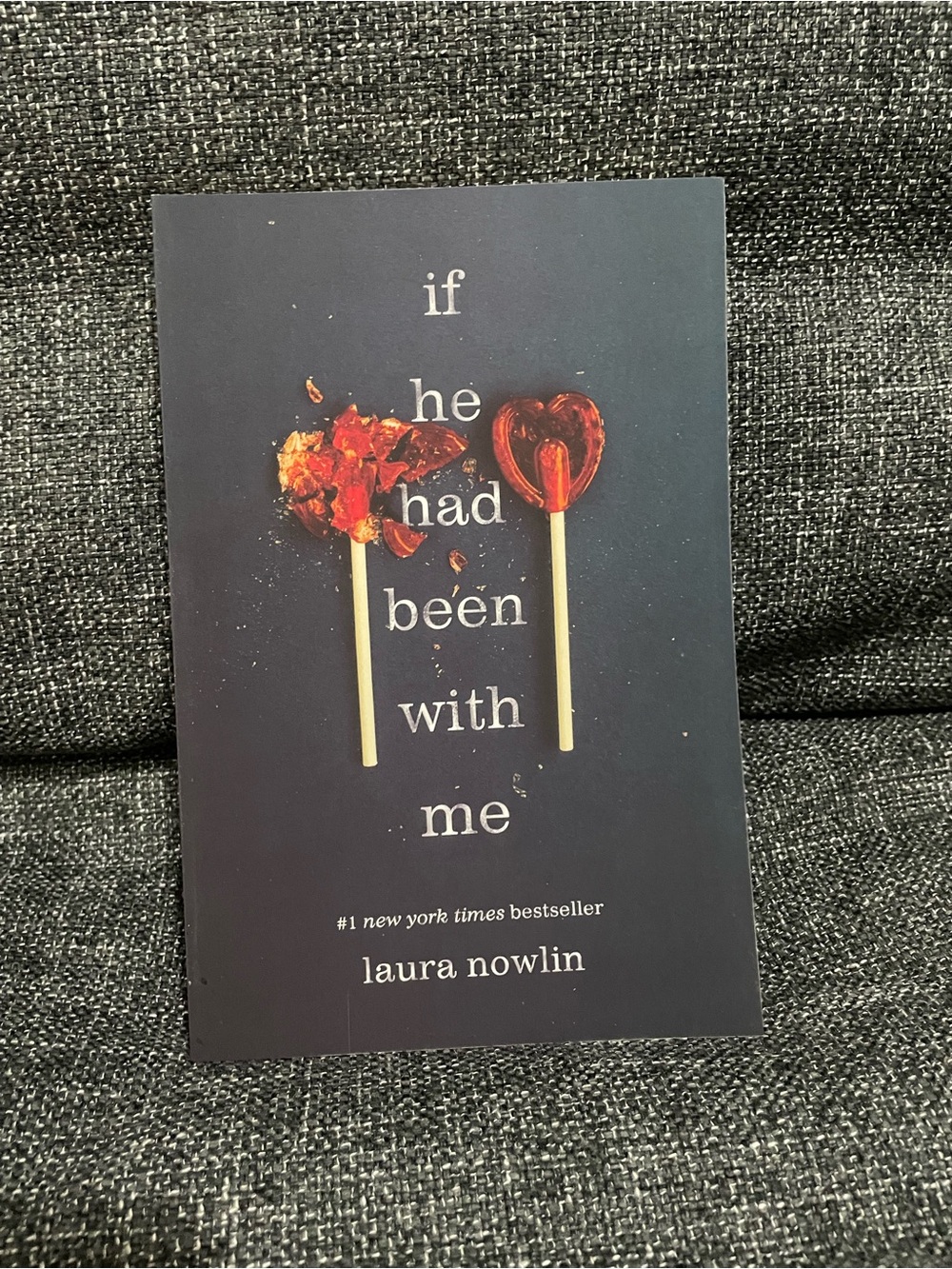 if he had been with me by Laura Nowlin